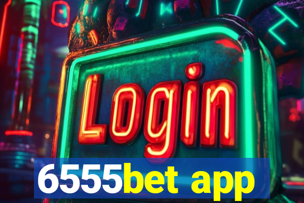 6555bet app